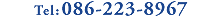 Tel�F086-223-8967